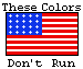 These Colors Don't Run
