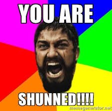 Image result for shunned