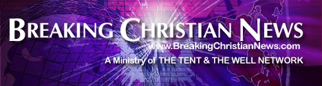 Breaking Christian News
