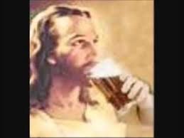 Image result for Jesus drinking beer
