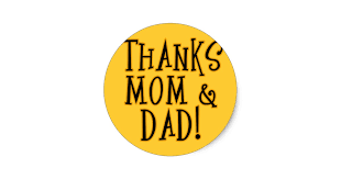 Image result for Thanks Mom and dad