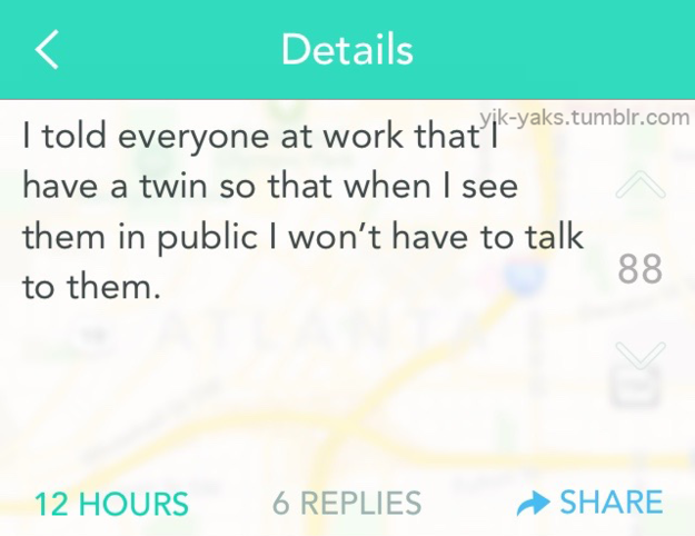 Finding creative methods to avoid your co-workers.