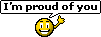 I'm Proud Of You