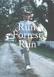 Run Forest Run. | Movies, Forrest gump, Favorite movie quotes