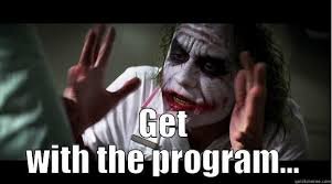 Image result for get with the program
