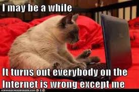Image result for everyone is wrong but me