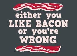 Image result for I love bacon