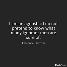 Image result for agnostic clarence darrow