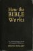 How the Bible Works: An Anthro...