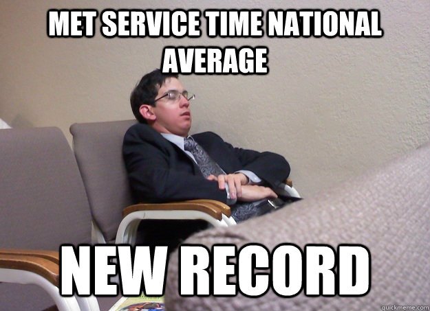 met service time national average new record - Lazy Jehovahs Witness