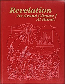 Revelation; Its Grand Climax At Hand!: Watch Tower Bible: Amazon ...