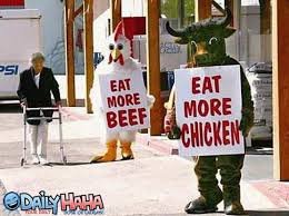 Image result for chicken saying eat more beef