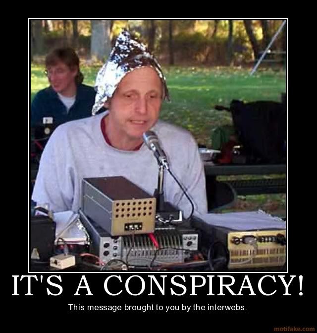 It's a conspiracy!!!